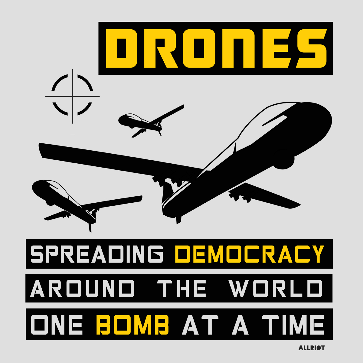 drones - spreading democracy around the world