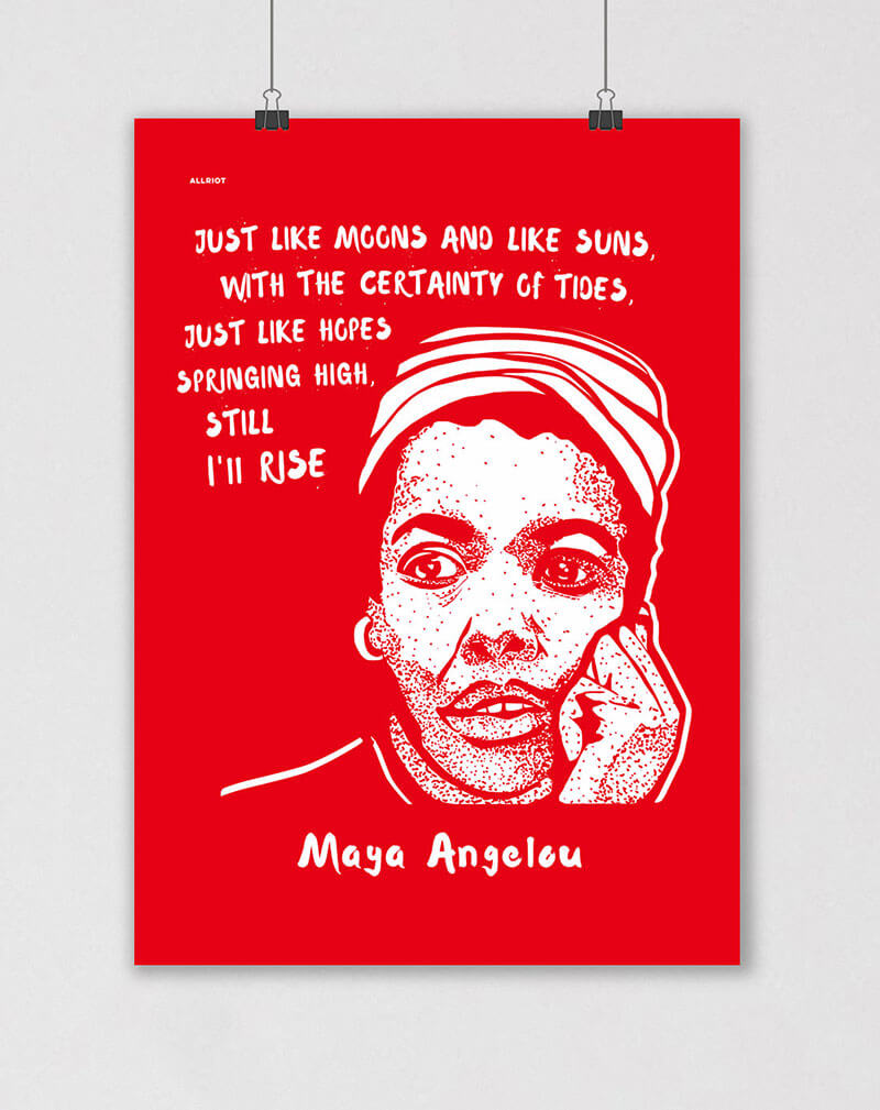 maya angelou poster still i rise