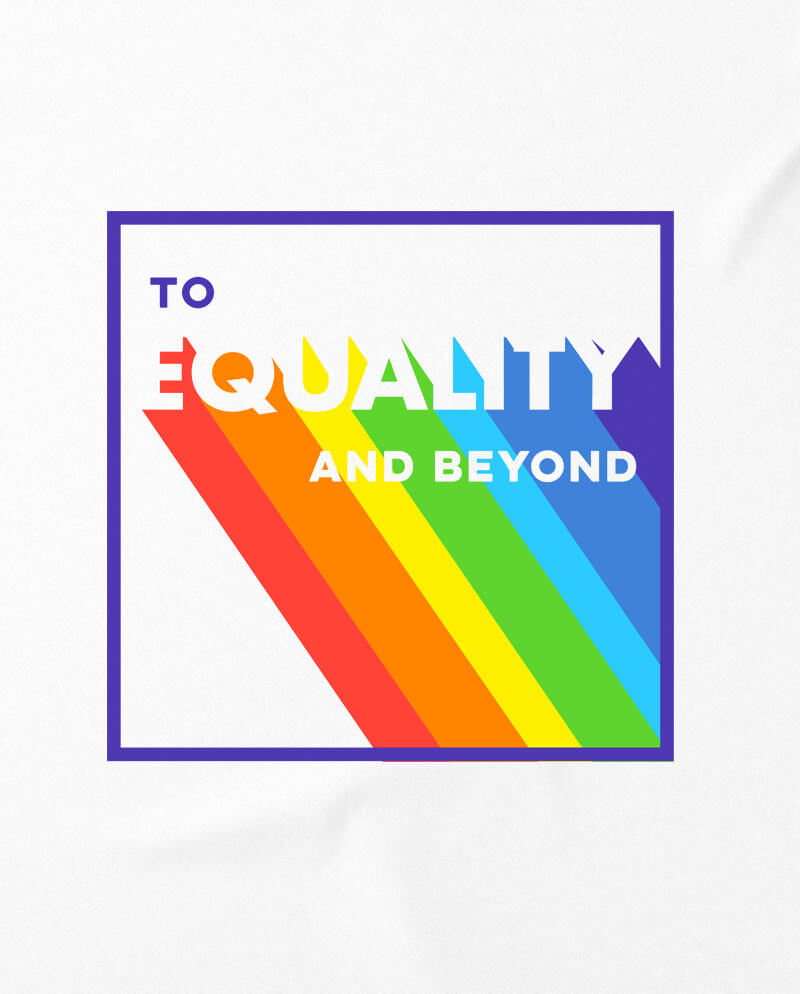 to equality and beyond t-shirt lgbtq