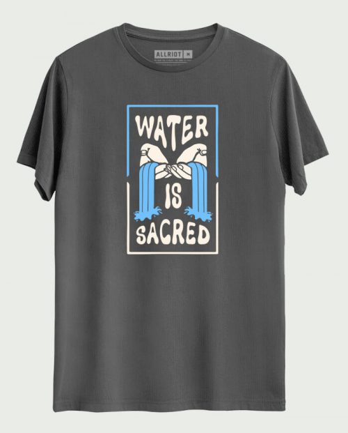 Water is Sacred T-shirt