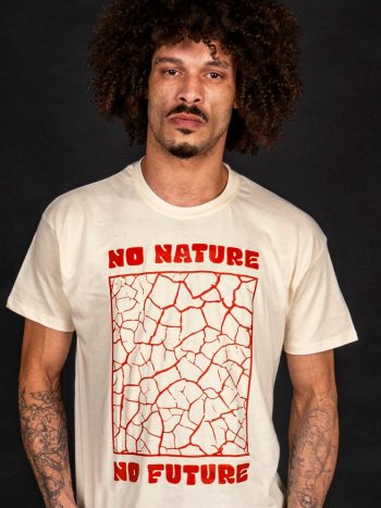 no nature no future t-shirt environmental