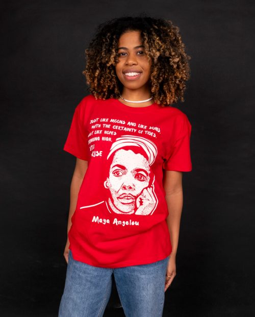 Maya Angelou T-shirt - Still I Rise