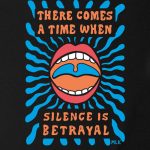 Silence Is Betrayal MLK T-shirt