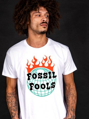 fossil fools t-shirt just stop oil
