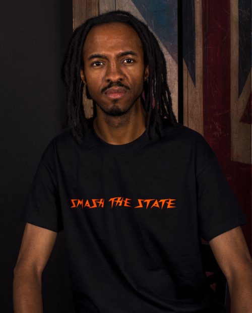 Smash The State Slogan T-shirt