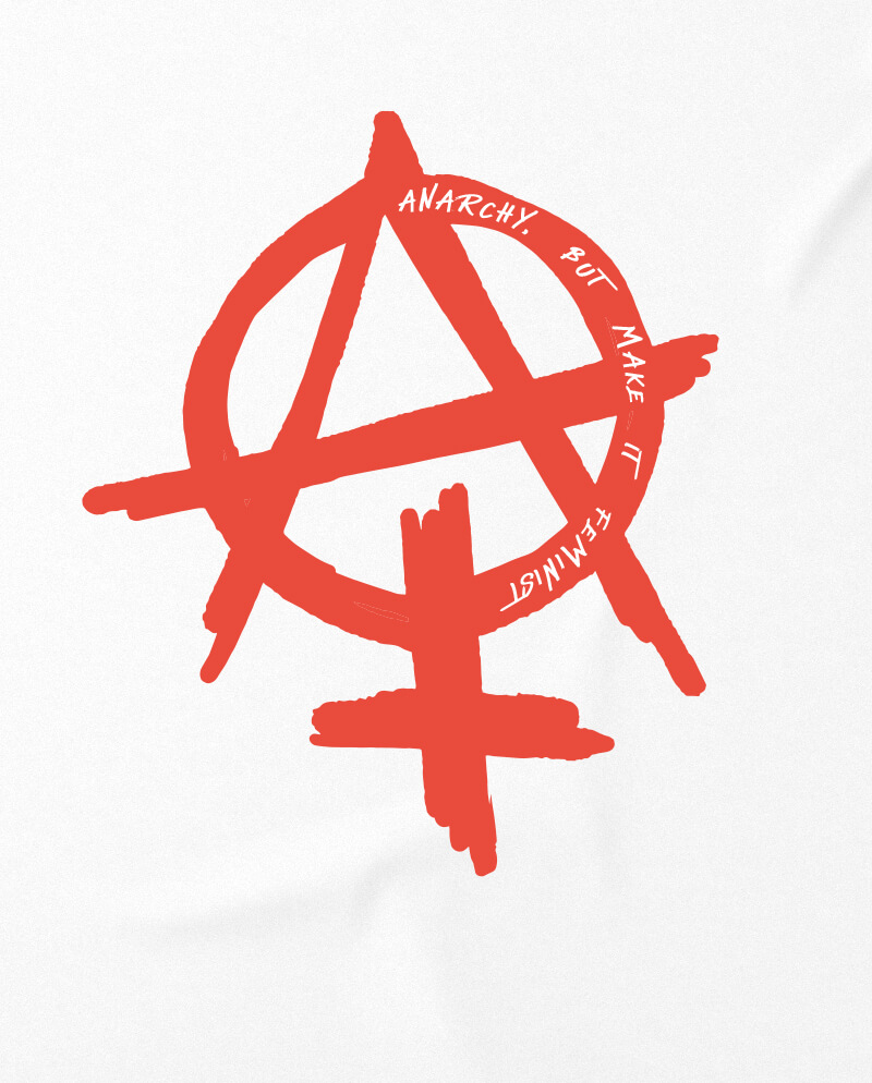 ANARCHY-BUT-MAKE-IT-FEMINIST-T-SHIRT-political