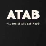 ATAB - All Tories Are Bastards T-shirt