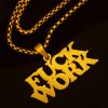 Fuck Work Necklace