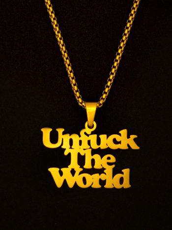 unfuck the world necklace sweary jewelry