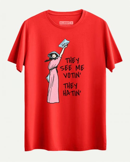 They See Me Votin’ Suffragette T-shirt