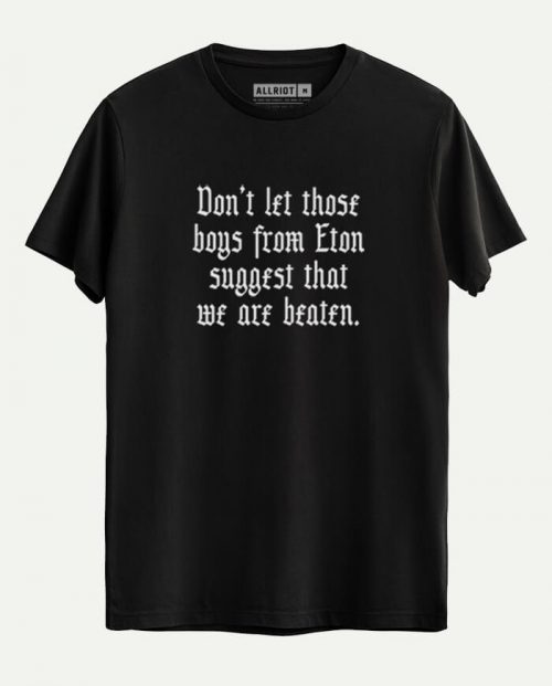 Boys From Eton T-shirt