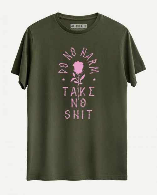 Do No Harm, Take No Shit T-shirt
