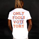 Only Fools Vote Tory T-shirt
