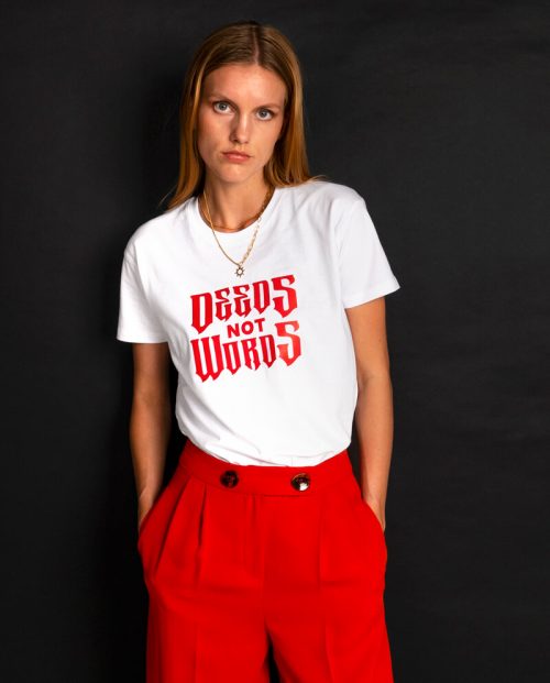 Deeds Not Words T-shirt