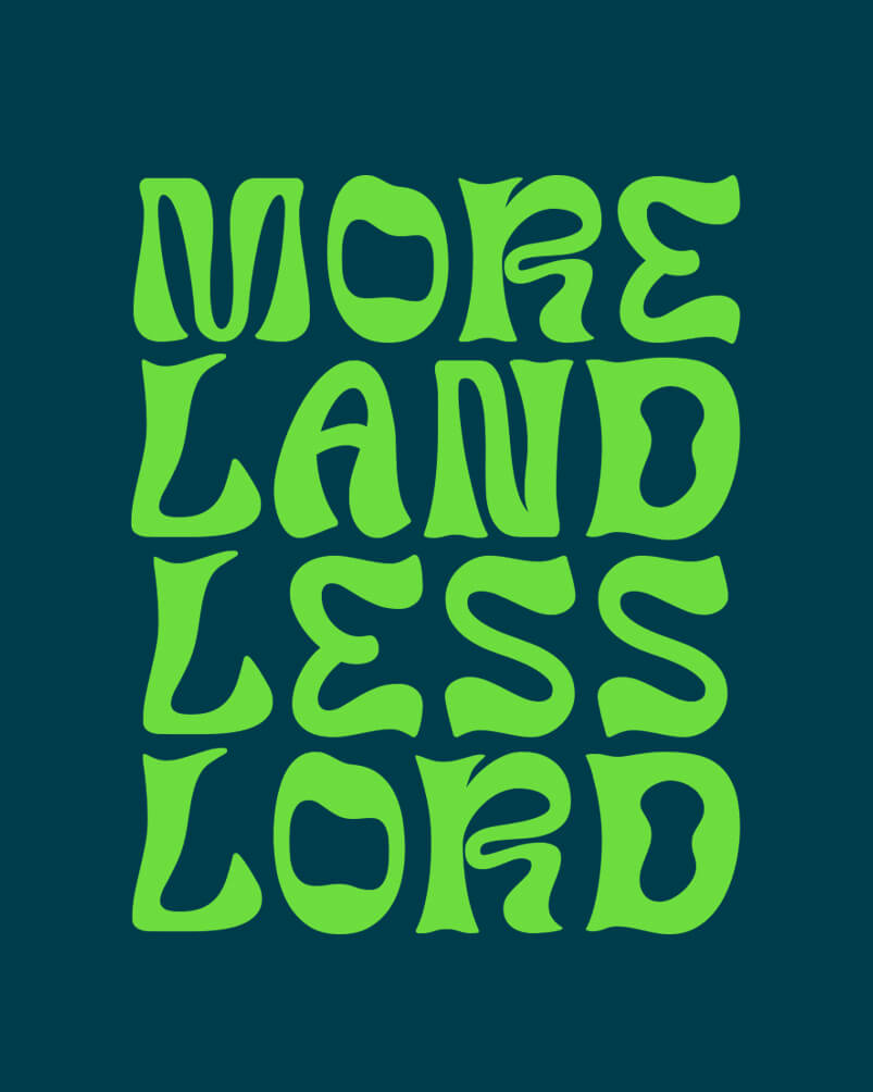 more land less lord t shirt