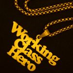 Working Class Hero Necklace